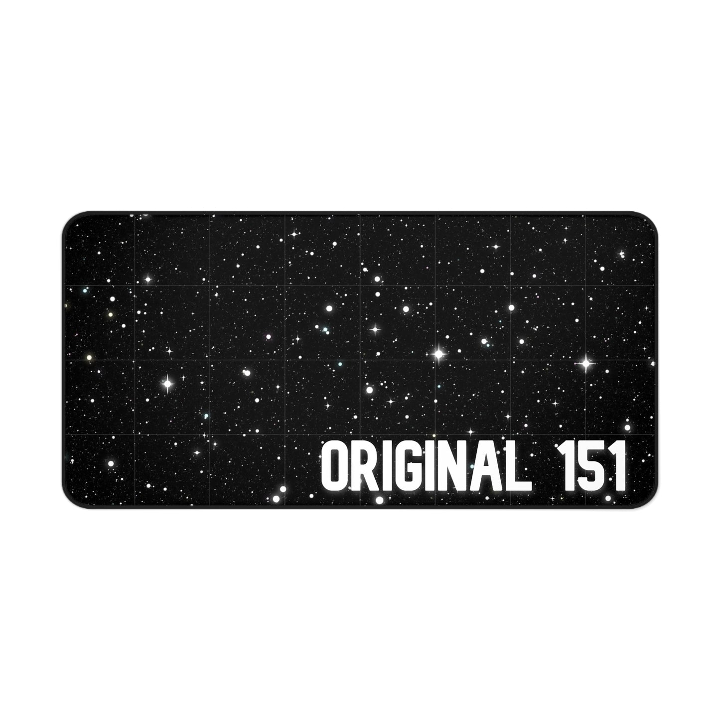 Original 151 - DESK MAT - 3 Sizes Available