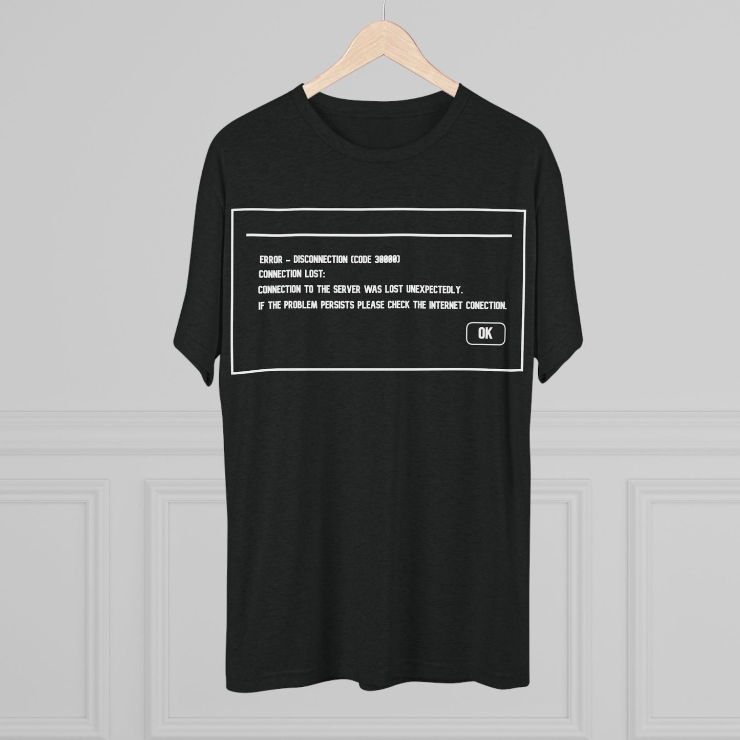 Unisex Tri-Blend Crew Tee ERROR 30K Message