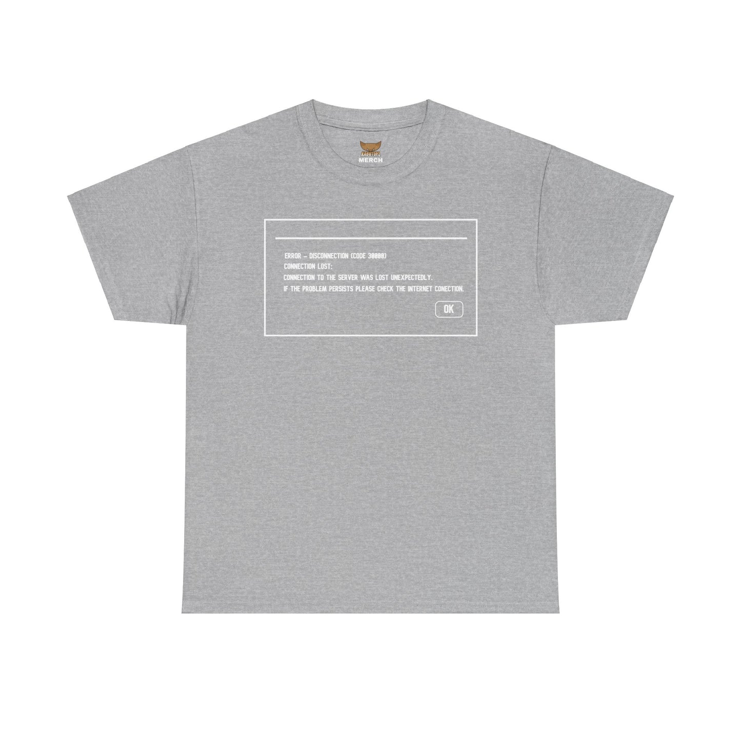 Unisex Heavy Cotton Tee ERROR 30K Message