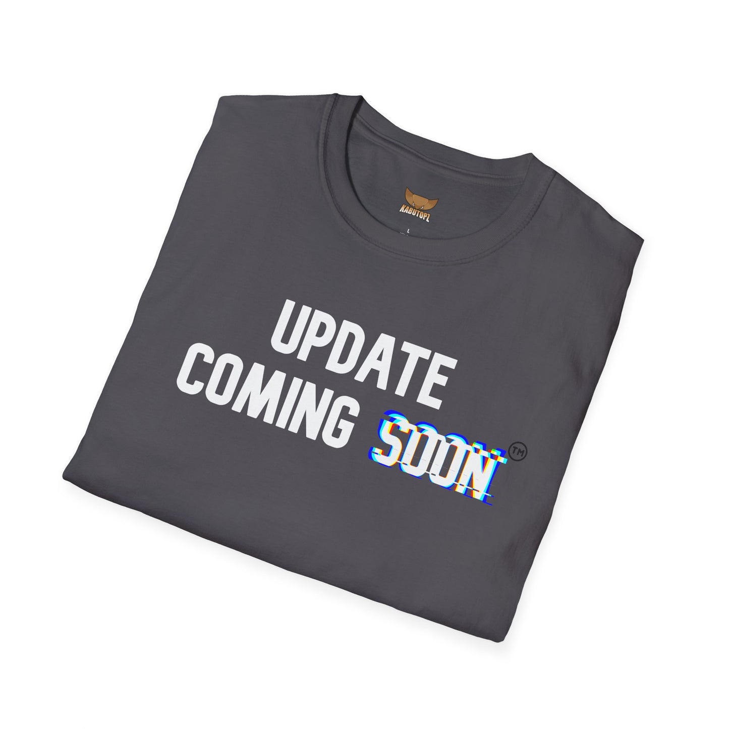 Unisex Softstyle T-Shirt | UPDATE COMING SOON TM