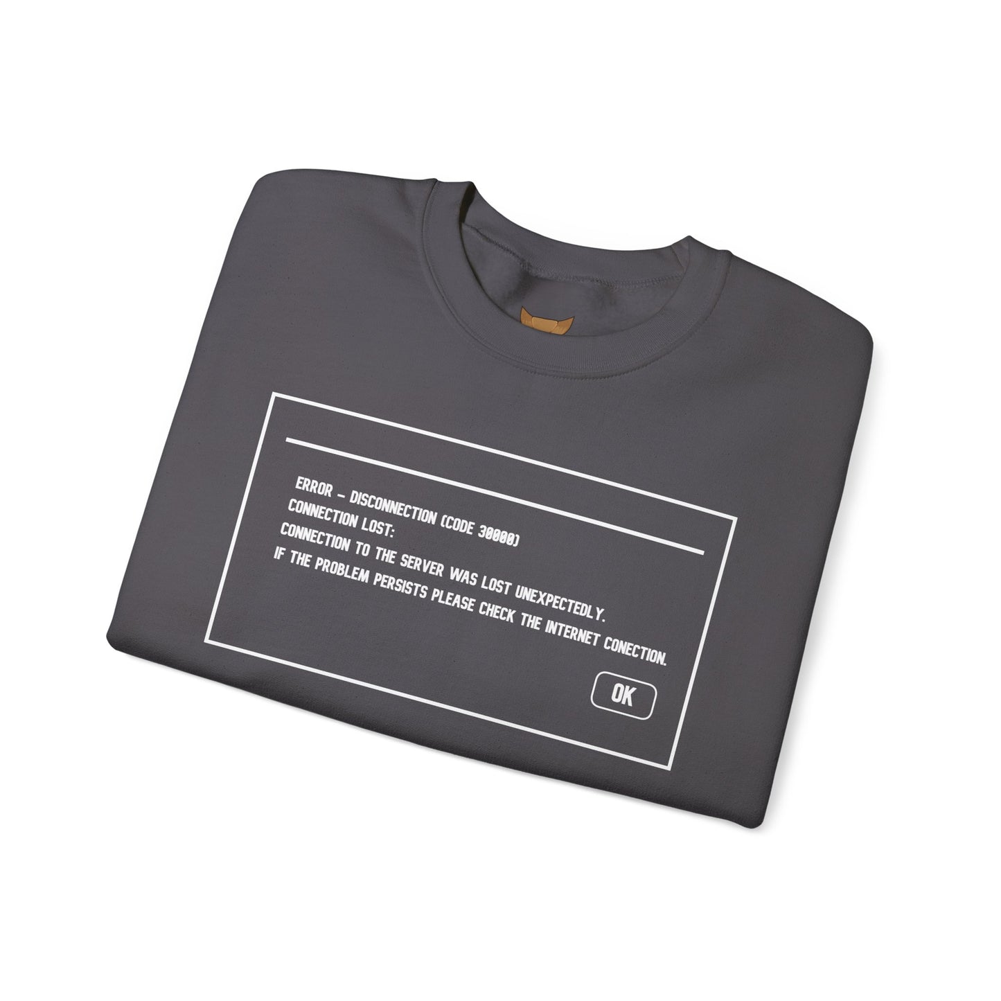 Unisex Heavy Blend™ Crewneck Sweatshirt ERROR 30K Message